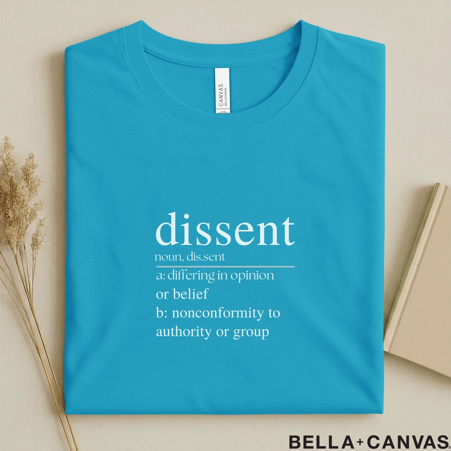 Dissent Dictionary Definition Typography T-Shirt