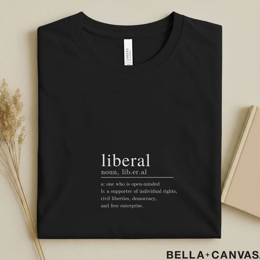 Liberal Typography Definition T-Shirt – Unisex Comfort Fit