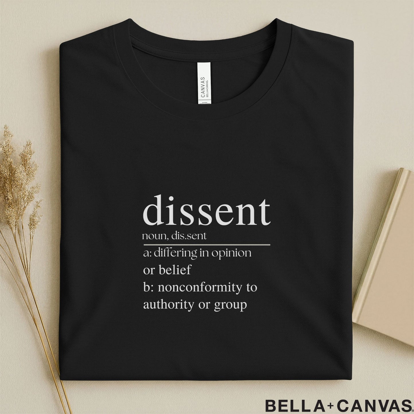 Dissent Dictionary Definition Typography T-Shirt