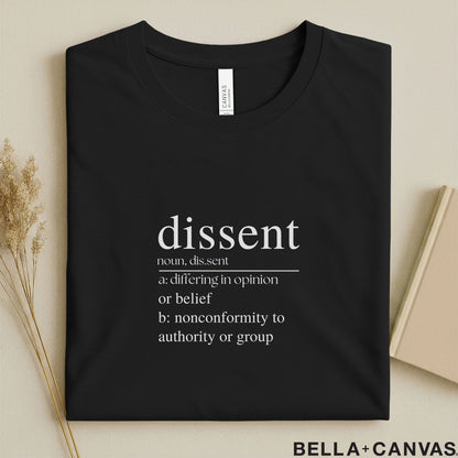 Dissent Dictionary Definition Typography T-Shirt