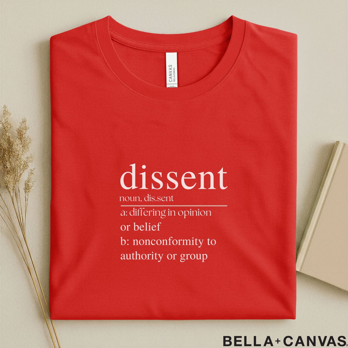 Dissent Dictionary Definition Typography T-Shirt