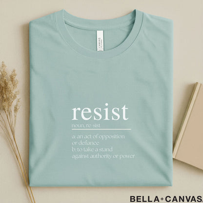 Resist Dictionary Definition Typography T-Shirt – Soft Unisex Fit