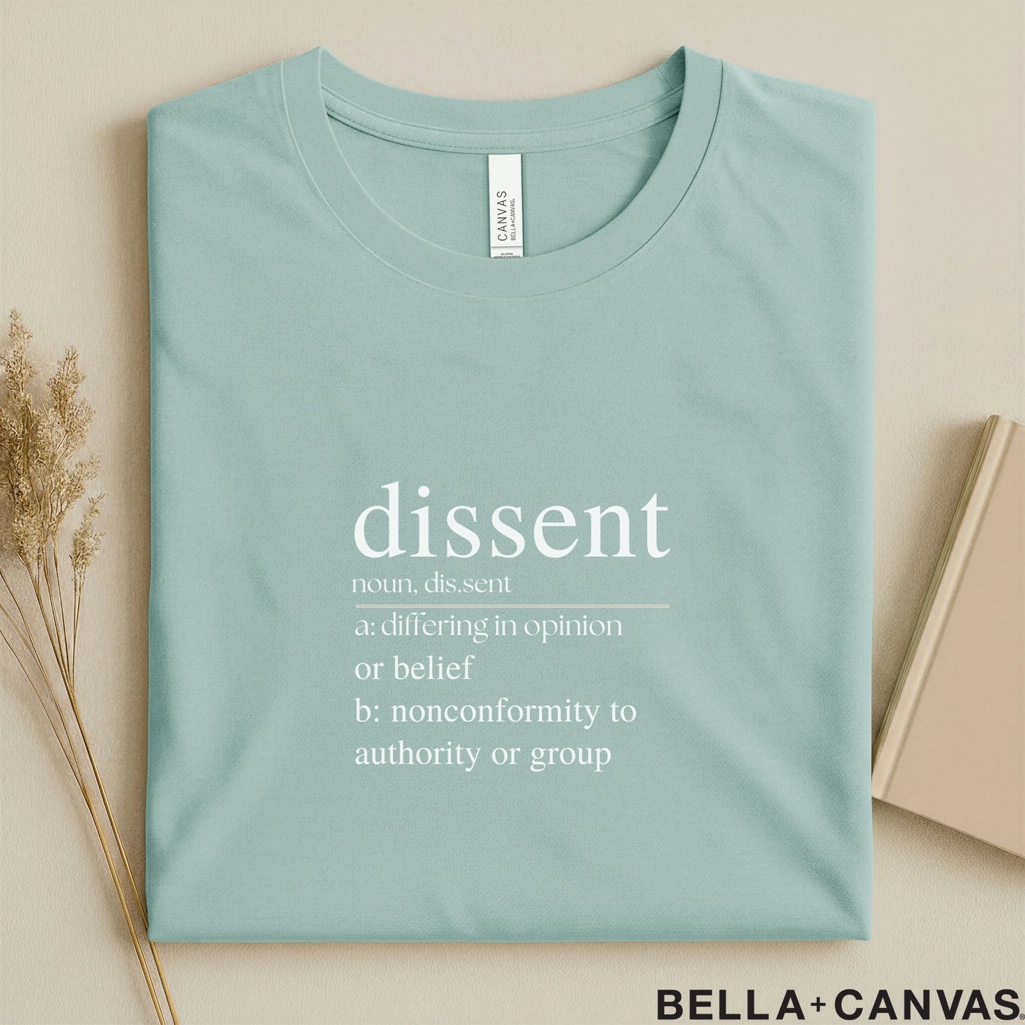 Dissent Dictionary Definition Typography T-Shirt