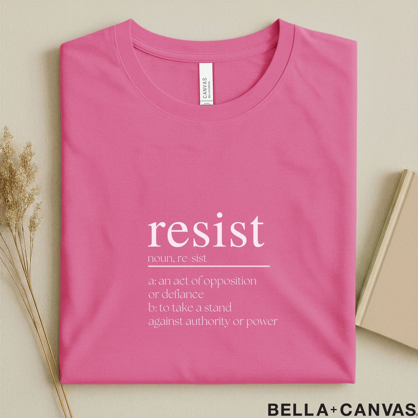 Resist Dictionary Definition Typography T-Shirt – Soft Unisex Fit