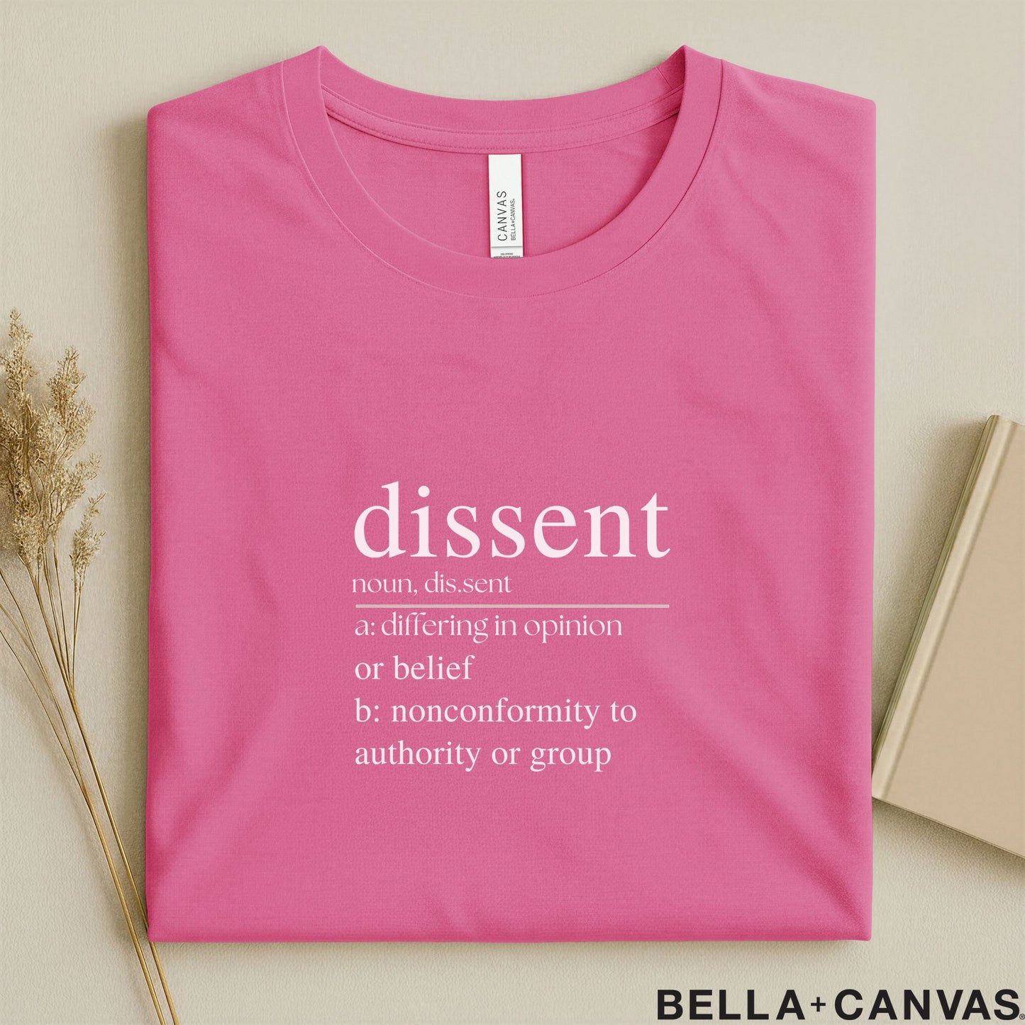 Dissent Dictionary Definition Typography T-Shirt