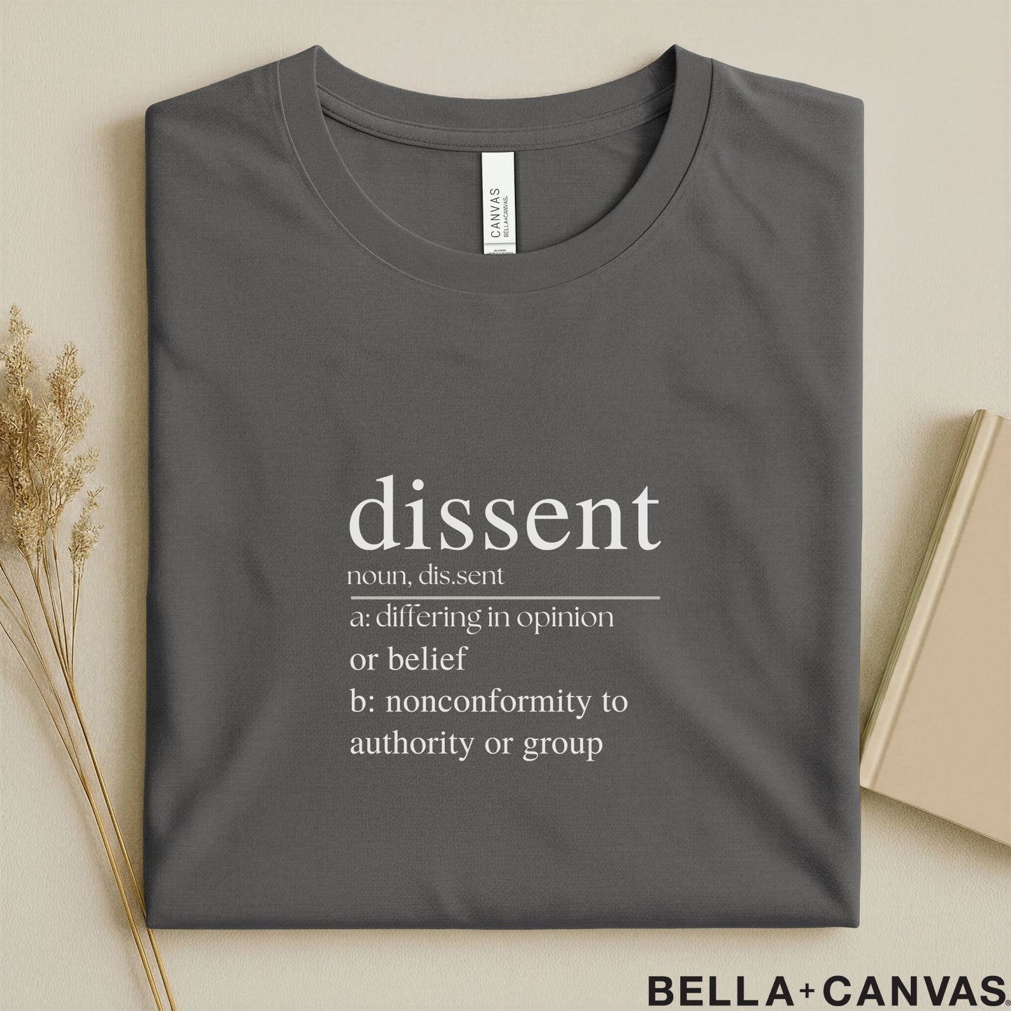 Dissent Dictionary Definition Typography T-Shirt