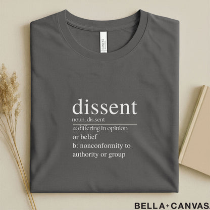 Dissent Dictionary Definition Typography T-Shirt